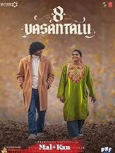 8 Vasantalu (2025) HDRip Telugu
