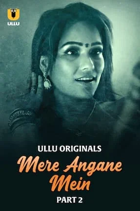 Mere Angane Mein Part 2 (2025) HDRip Tamil