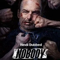 Nobody (2021) HDRip Hindi Dubbed