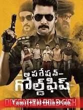 Operation Gold Fish (2022) HDRip Hindi Dubbed